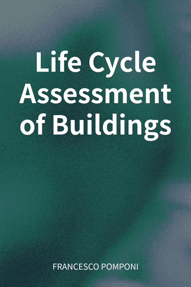 Life Cycle Assessment of Buildings cover