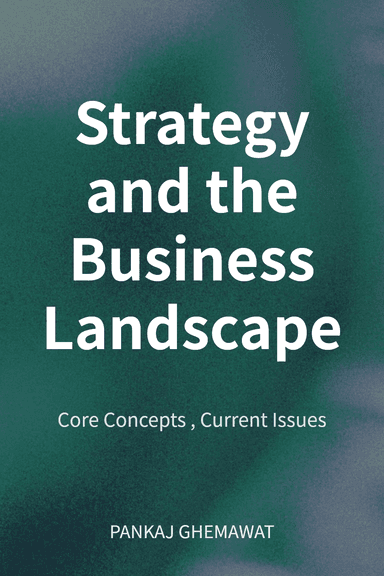 Strategy and the Business Landscape cover