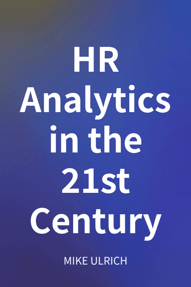 HR Analytics in the 21st Century cover