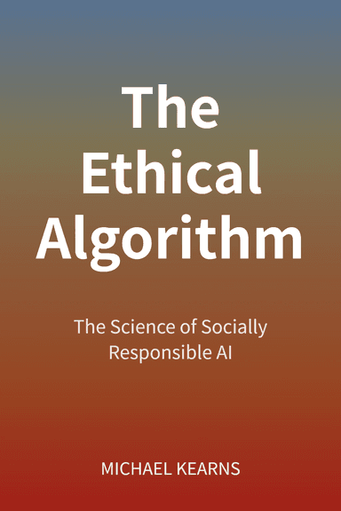 The Ethical Algorithm cover