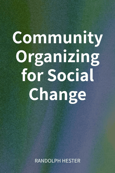 Community Organizing for Social Change cover