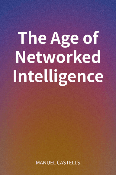 The Age of Networked Intelligence cover