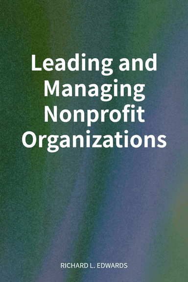 Leading and Managing Nonprofit Organizations cover