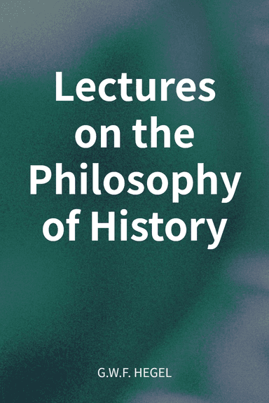 Lectures on the Philosophy of History cover