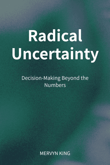 Radical Uncertainty cover