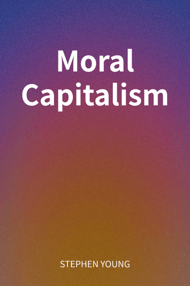 Moral Capitalism cover
