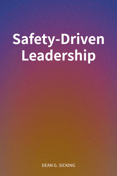 Safety-Driven Leadership cover