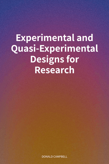 Experimental and Quasi-Experimental Designs for Research cover