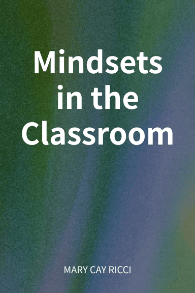 Mindsets in the Classroom cover