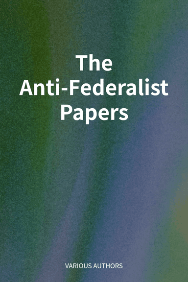 The Anti-Federalist Papers cover