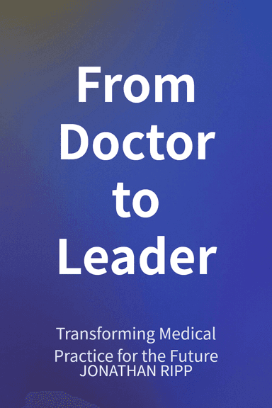 From Doctor to Leader cover