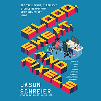Blood, sweat, and pixels cover