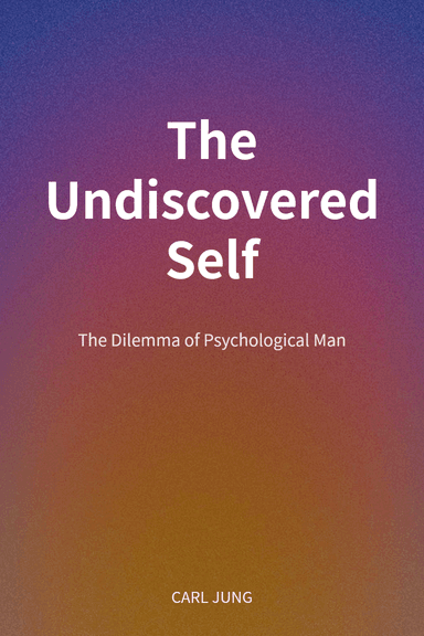 The Undiscovered Self cover