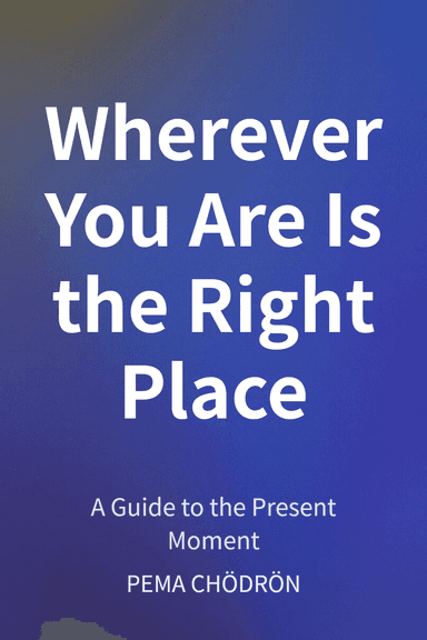 Wherever You Are Is the Right Place cover