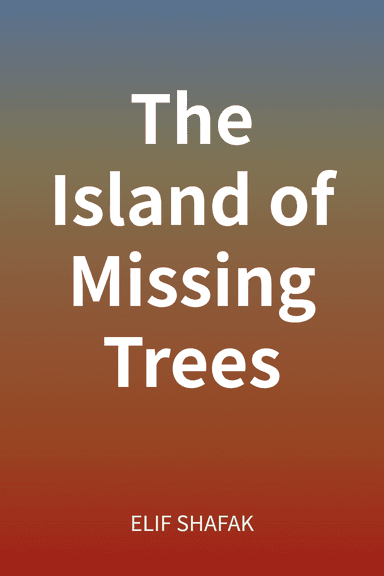 The Island of Missing Trees cover