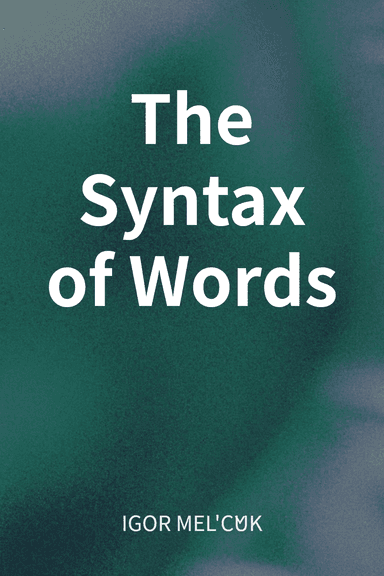 The Syntax of Words cover
