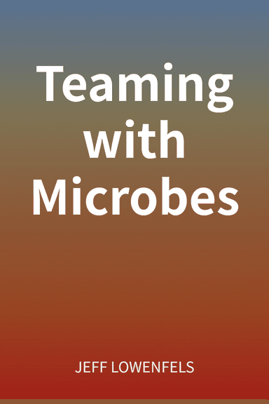 Teaming with Microbes cover