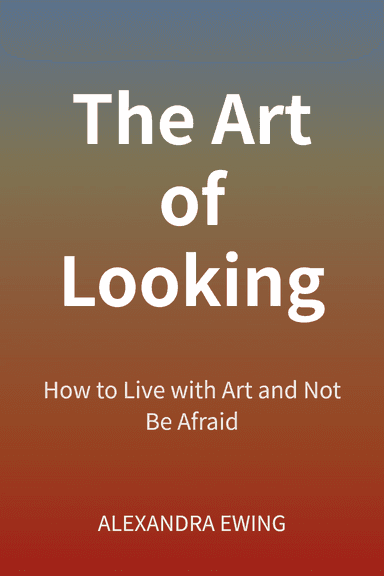 The Art of Looking cover