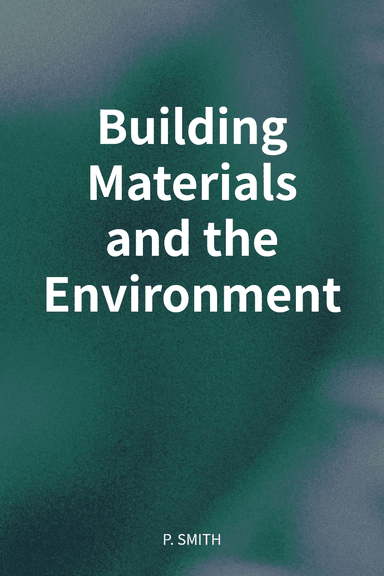 Building Materials and the Environment cover