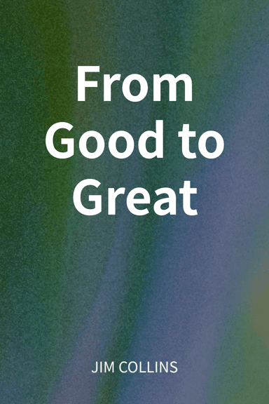 From Good to Great cover