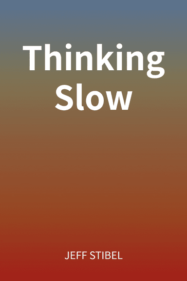 Thinking Slow cover
