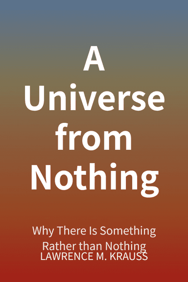 A Universe from Nothing cover