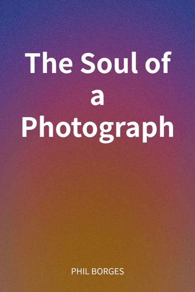The Soul of a Photograph cover