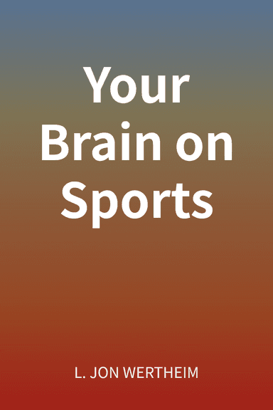 Your Brain on Sports cover