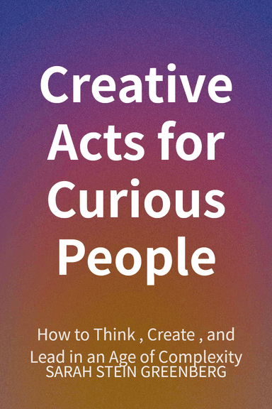 Creative Acts for Curious People cover