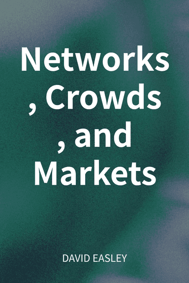 Networks, Crowds, and Markets cover