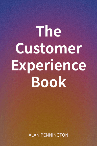 The Customer Experience Book cover