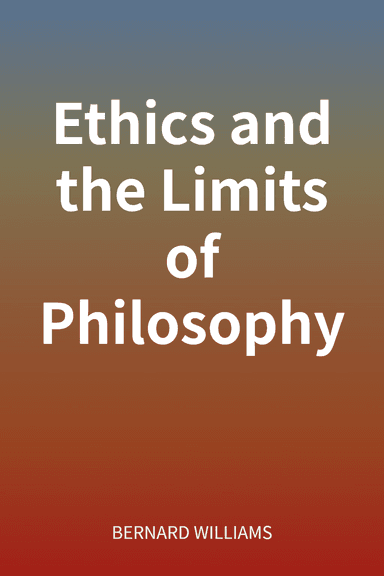 Ethics and the Limits of Philosophy cover