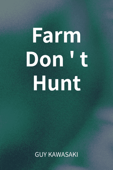 Farm Don't Hunt cover