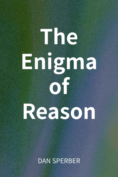 The Enigma of Reason cover