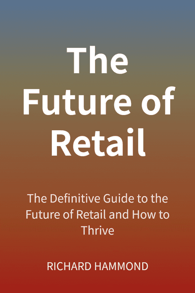 The Future of Retail cover