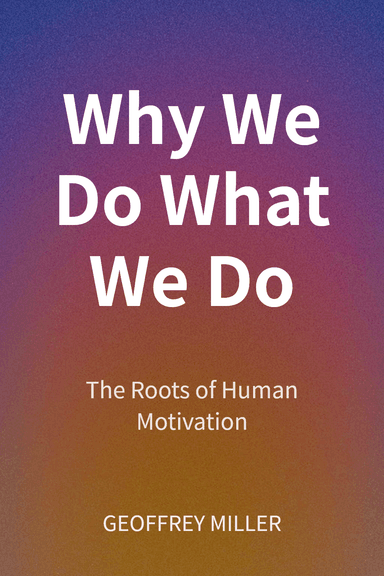 Why We Do What We Do cover