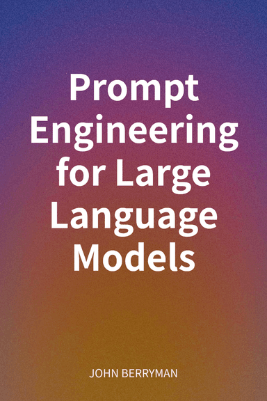 Prompt Engineering for Large Language Models cover