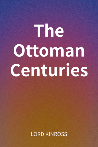 The Ottoman Centuries cover
