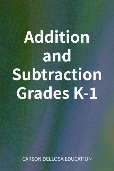 Addition and Subtraction Grades K-1 cover
