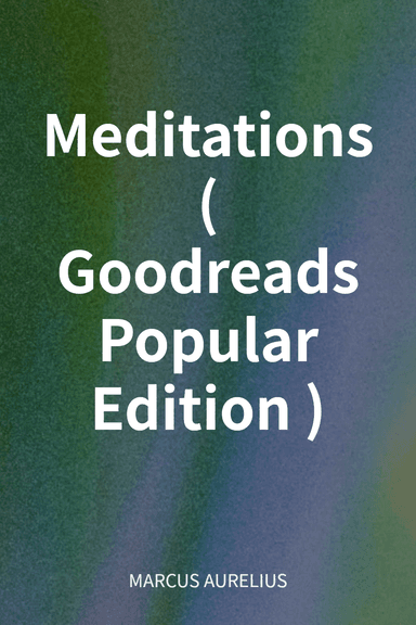 Meditations (Goodreads Popular Edition) cover