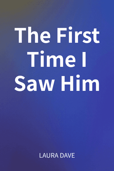 The First Time I Saw Him cover