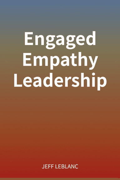 Engaged Empathy Leadership cover