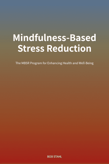Mindfulness-Based Stress Reduction cover