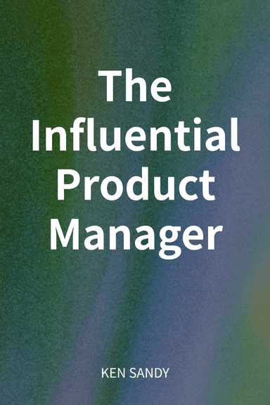 The Influential Product Manager cover
