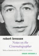 Notes on the Cinematographer (Sun and Moon Classics) cover