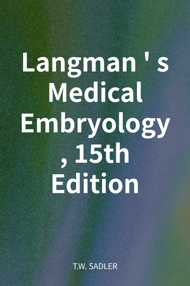 Langman's Medical Embryology, 15th Edition cover