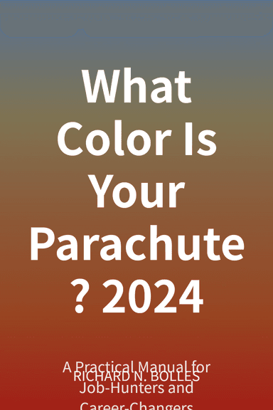 What Color Is Your Parachute? 2024 cover