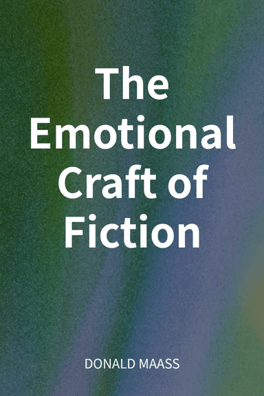 The Emotional Craft of Fiction cover