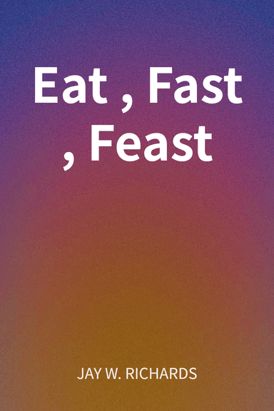 Eat, Fast, Feast cover