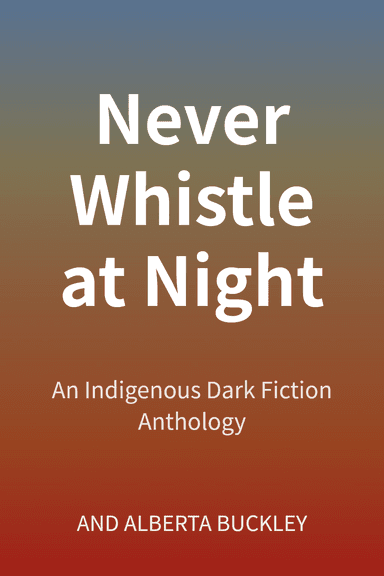 Never Whistle at Night cover
